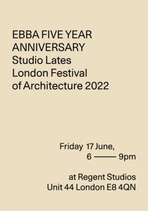 EBBA - LFA Open Studio 2022